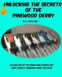 Unlocking the Secrets of the Pinewood Derby