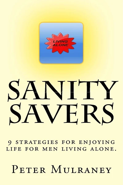 Sanity Savers (Living Alone, #3)