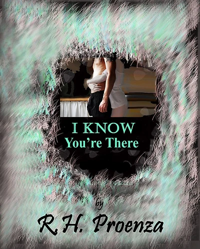 I Know You're There