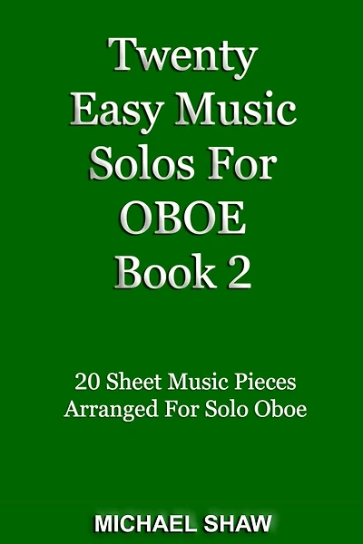 Twenty Easy Music Solos For Oboe Book 2