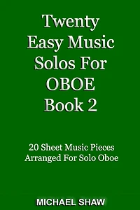 Twenty Easy Music Solos For Oboe Book 2