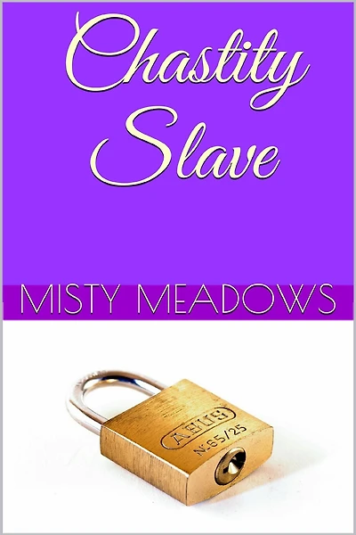Chastity Slave (Femdom, Chastity)