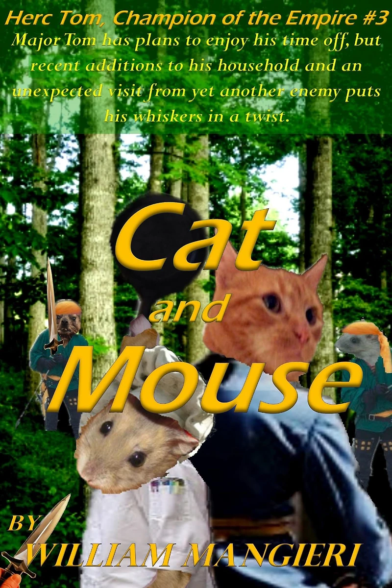 Cat and Mouse (Herc Tom, Champion of the Empire, #3)