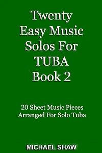 Twenty Easy Music Solos For Tuba Book 2