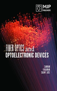 Fiber Optics and Optoelectronic Devices