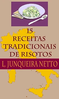 15 Receitas de Risotos Tradicionais