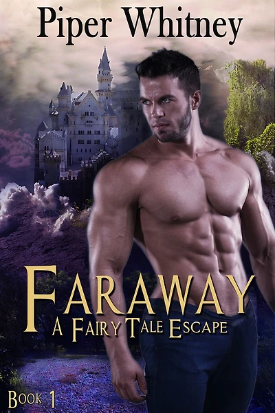 Faraway (A Fairy Tale Escape, #1)