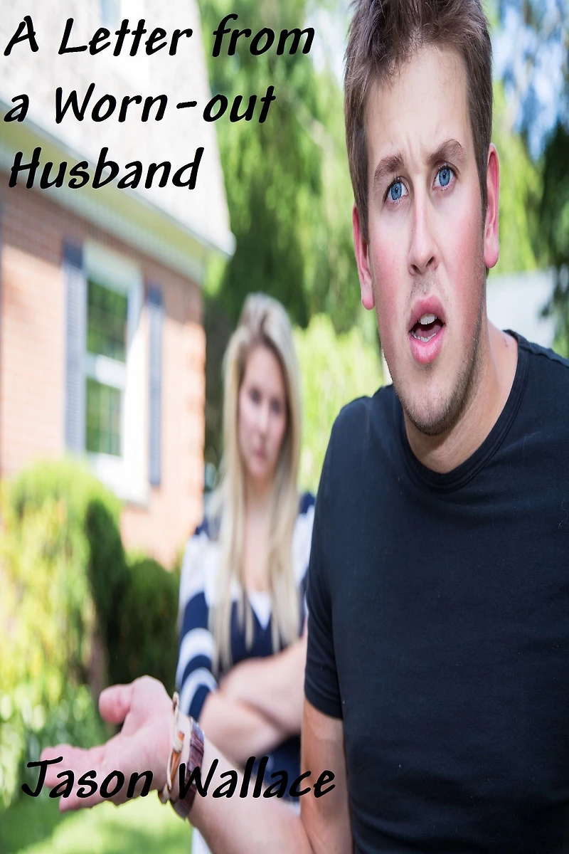 a Letter from Worn-out Husband