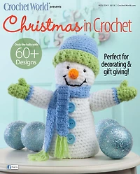 Crochet World's Christmas in Crochet - Holiday 2013