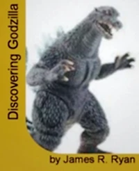 Discovering Godzilla: With This Top-Rated Guide Learn About Godzilla, Godzilla Monsters, Godzilla Unleashed, Godzilla, Godzilla Movies, GODZILLA Toy's And Games!