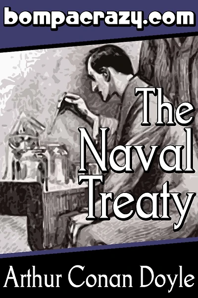 The Adventure of the Naval Treaty