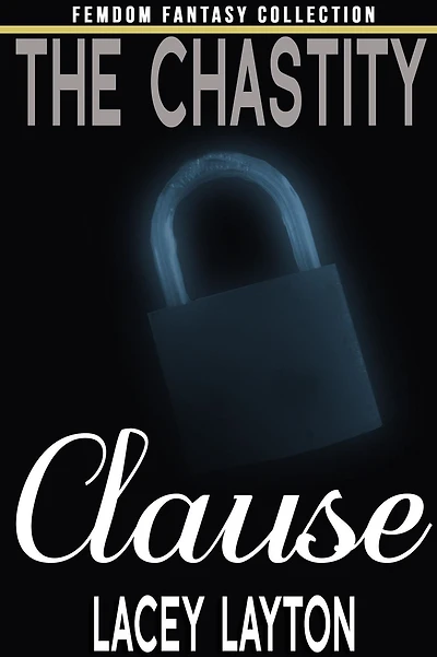 The Chastity Clause