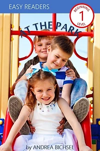 Easy Readers Level 1: At the Park