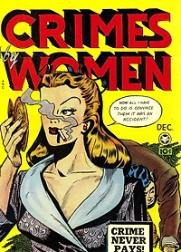Crimes By Women Number 4 Crime Comic Book