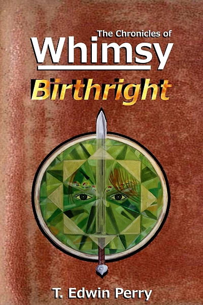 Chronicles of Whimsy: Birthright