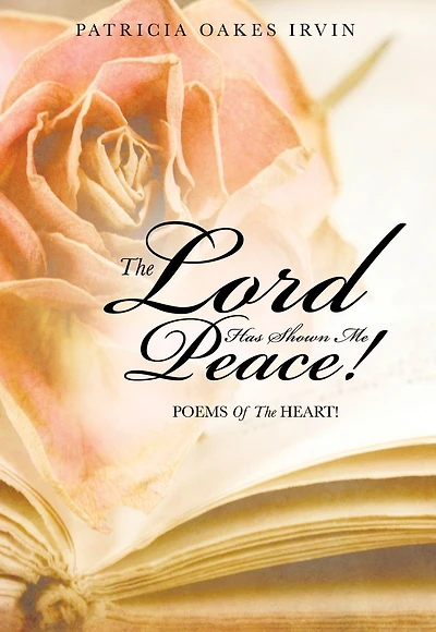The Lord Has Shown Me Peace!