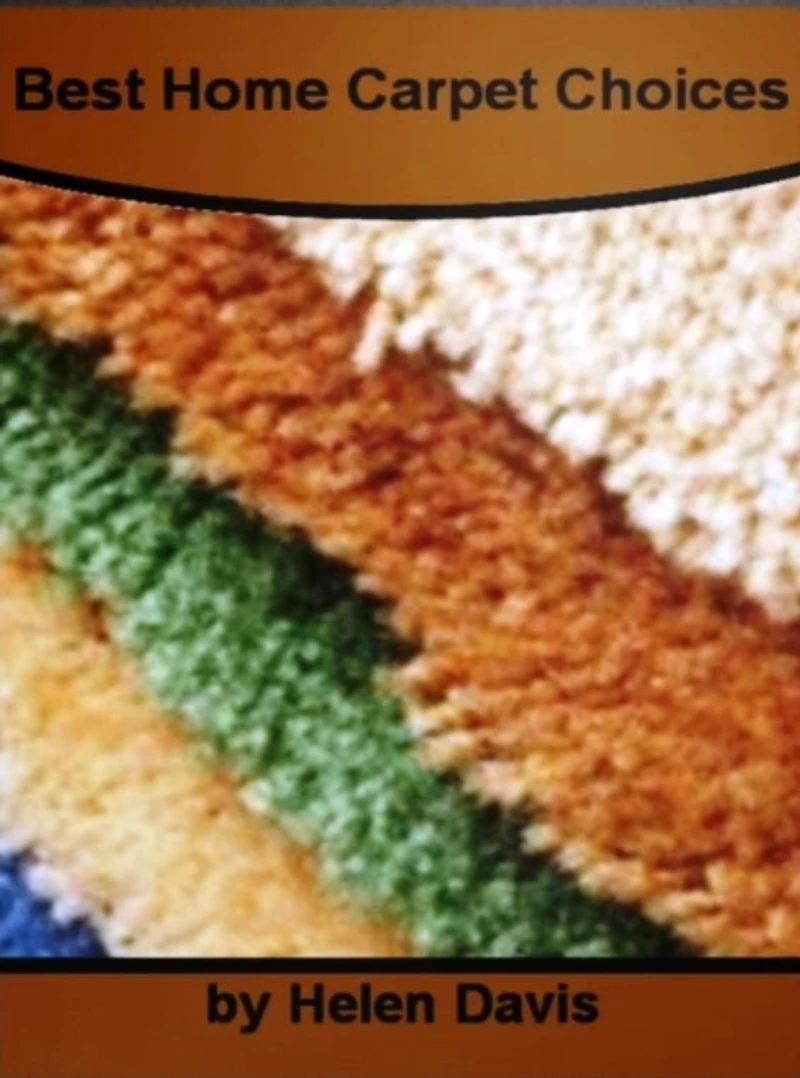 Best Home Carpet Choices-In This Practical Guide On Carpeting, Untold Secrets About Carpet Cleaning Machines,