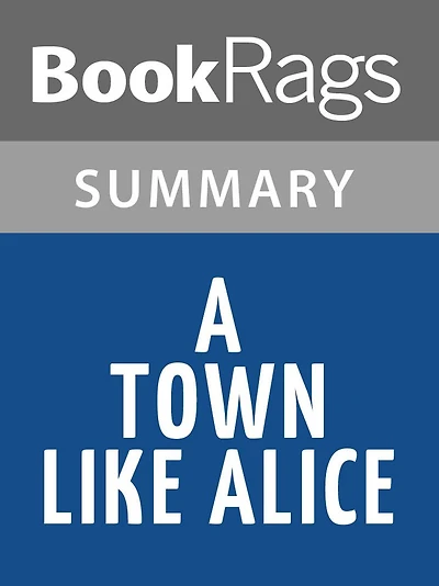 A Town Like Alice by Nevil Shute Summary & Study Guide