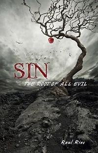 Sin: The Root of All Evil