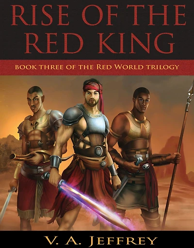 Rise of the Red King (Red World, #3)