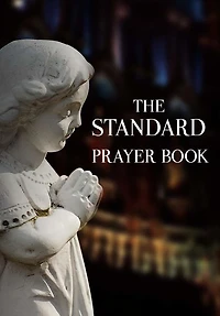 The Standard Prayer Book