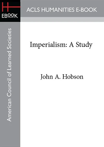 Imperialism: A Study