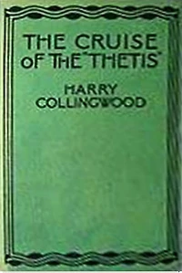 the Cruise of Thetis