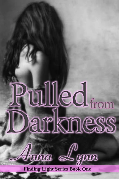 Pulled From Darkness (Finding Light Series) Edited