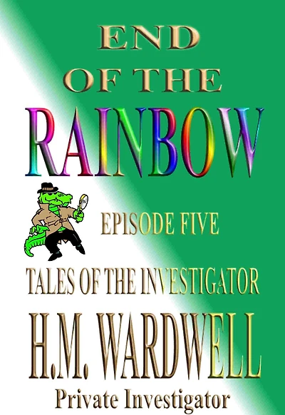 END OF THE RAINBOW