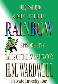 END OF THE RAINBOW