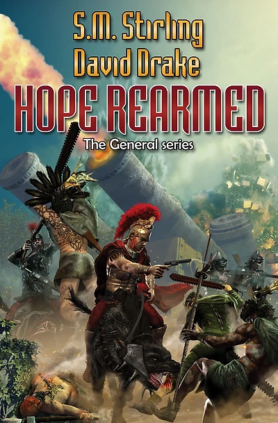 Hope Rearmed (General Series #2 & 3)