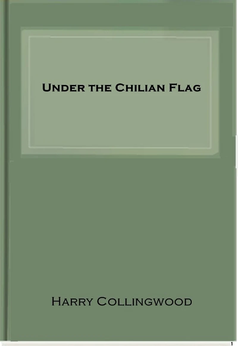 Under the Chilian Flag
