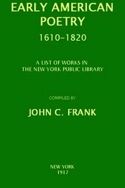 Early American Poetry 1610-1820