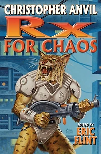 Prescription for Chaos (RX Chaos)
