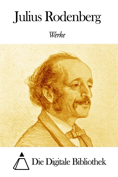 Werke von Julius Rodenberg