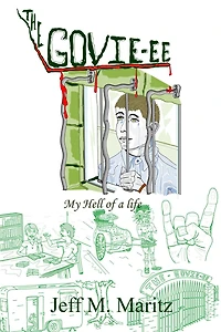 The Govie-ee: My Hell of a Life