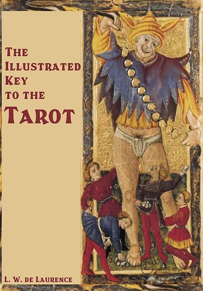 the Illustrated Key to Tarot