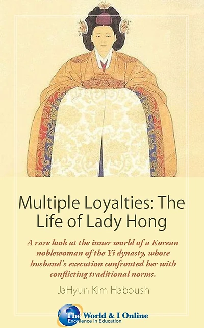 Multiple Loyalties: The Life of Lady Hong