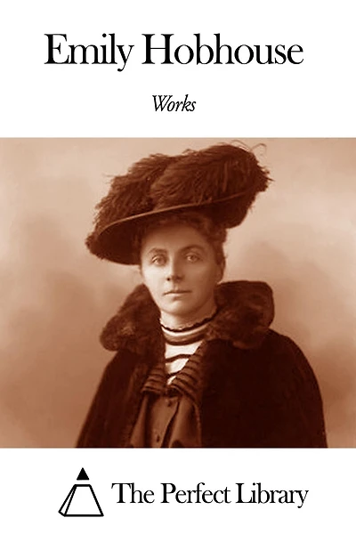 Works of Emily Hobhouse