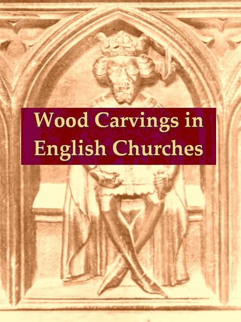Wood Carvings English Churches