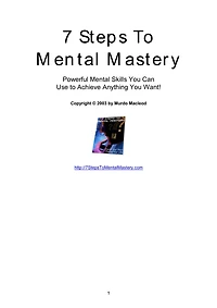 7 Steps To Mental Mastery