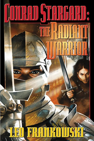 Conrad Stargard: The Radiant Warrior