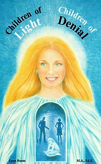 Children of Light, Children of Denial
