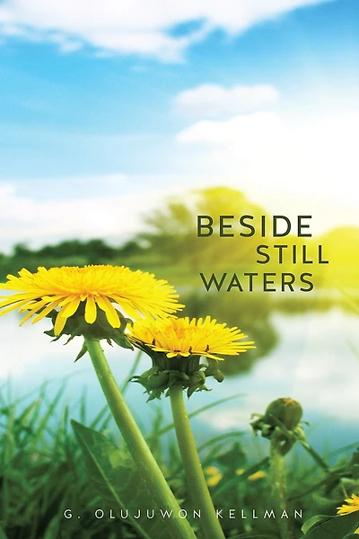 BESIDE STILL WATERS