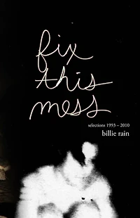 Fix This Mess: Selections 1993 2010