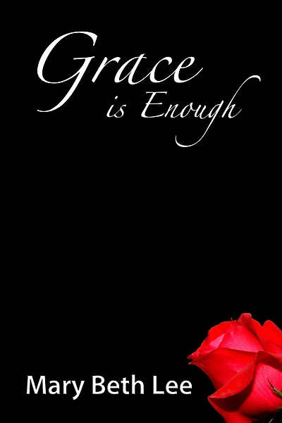 Grace is Enough