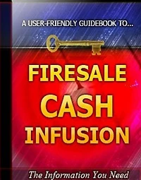 Discover Firesale Cash Infusion - Inspiration And Ideas On Starting Unique Firesales For Your Own..