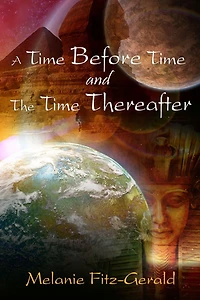 A Time Before Time and The Time Thereafter