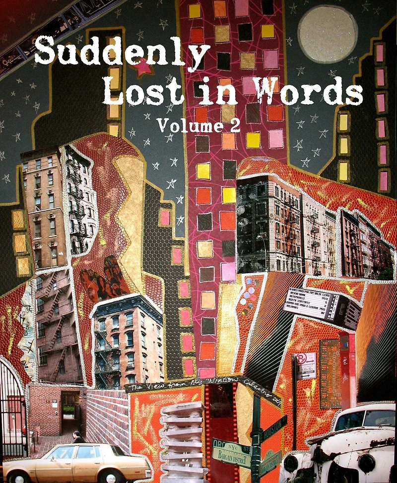 Suddenly Lost In Words, Volume 2