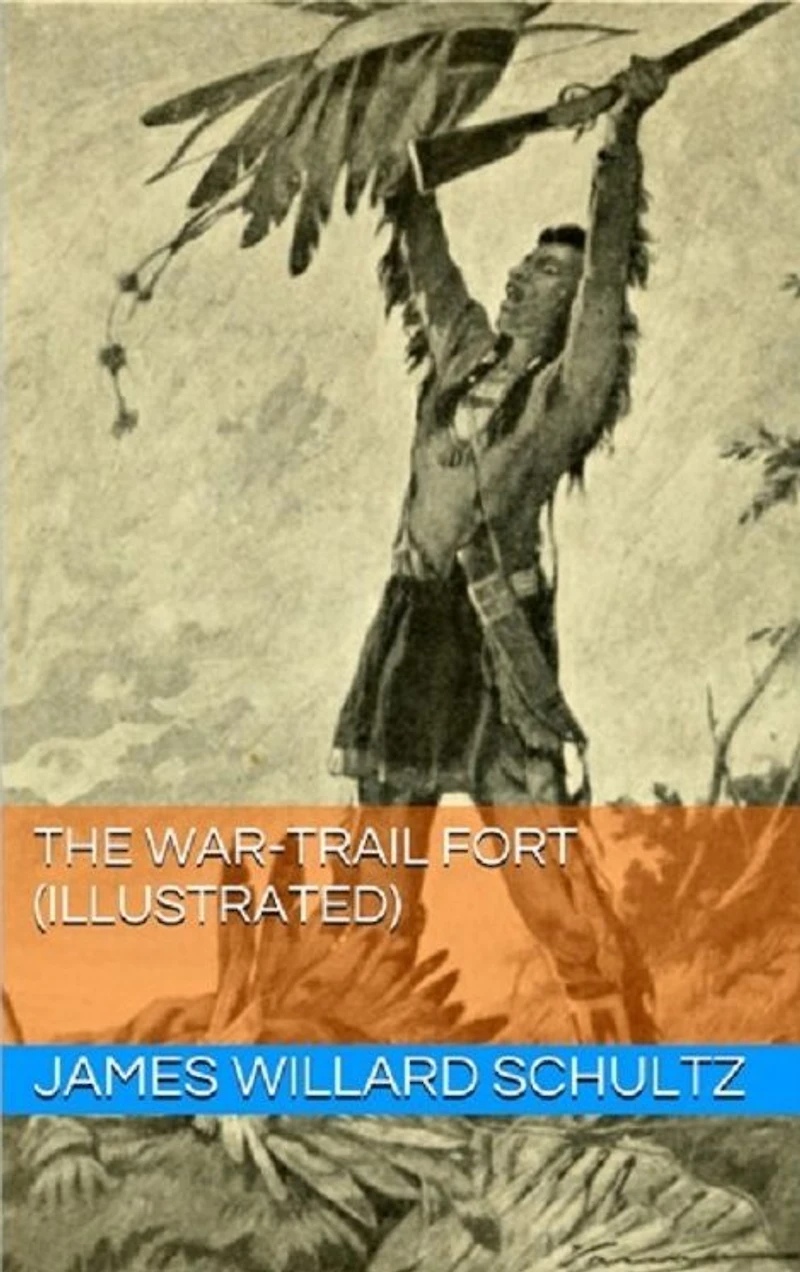 The War-Trail Fort